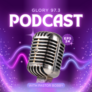 Pastor Bobby Radio Podcast
